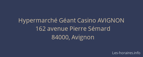 Hypermarché Géant Casino AVIGNON