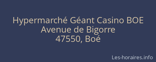 Hypermarché Géant Casino BOE