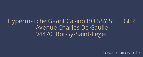Hypermarché Géant Casino BOISSY ST LEGER