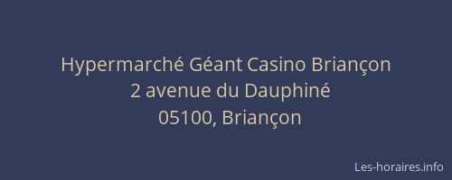 Hypermarché Géant Casino Briançon