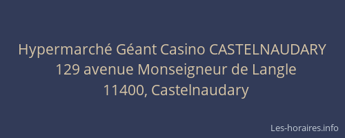 Hypermarché Géant Casino CASTELNAUDARY