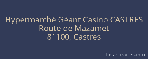 Hypermarché Géant Casino CASTRES