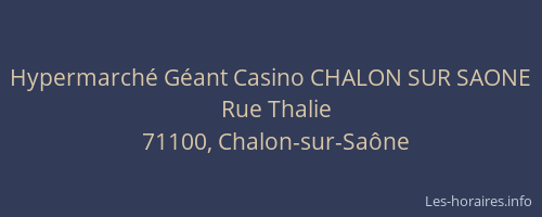Hypermarché Géant Casino CHALON SUR SAONE