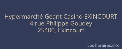 Hypermarché Géant Casino EXINCOURT