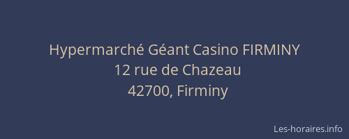 Hypermarché Géant Casino FIRMINY