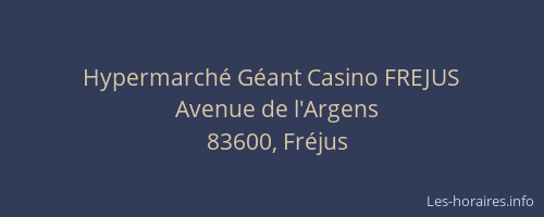 Hypermarché Géant Casino FREJUS