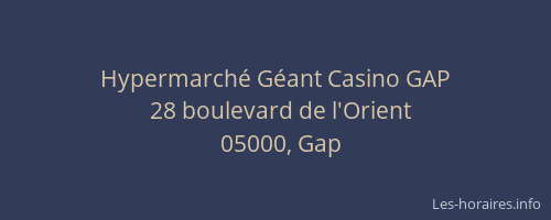 Hypermarché Géant Casino GAP