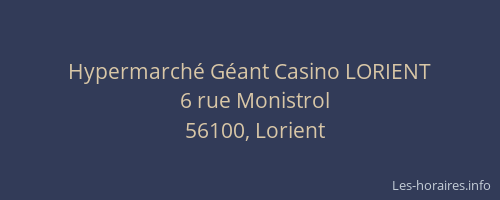 Hypermarché Géant Casino LORIENT