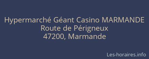 Hypermarché Géant Casino MARMANDE