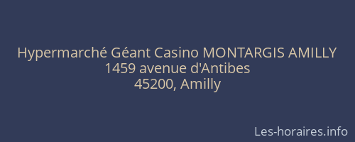Hypermarché Géant Casino MONTARGIS AMILLY