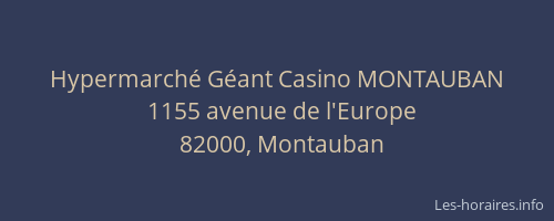 Hypermarché Géant Casino MONTAUBAN