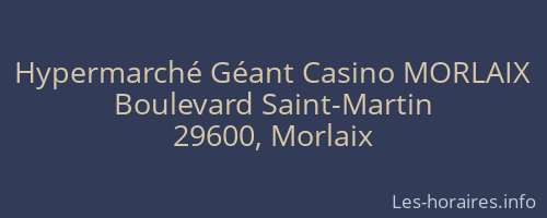 Hypermarché Géant Casino MORLAIX