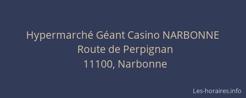 Hypermarché Géant Casino NARBONNE
