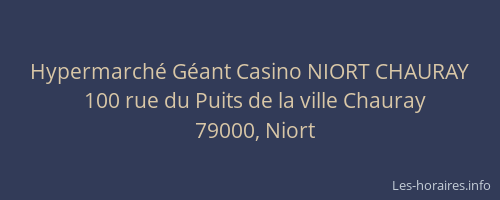 Hypermarché Géant Casino NIORT CHAURAY