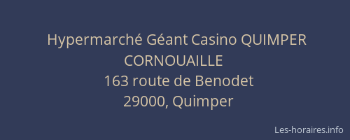 Hypermarché Géant Casino QUIMPER CORNOUAILLE