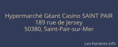 Hypermarché Géant Casino SAINT PAIR