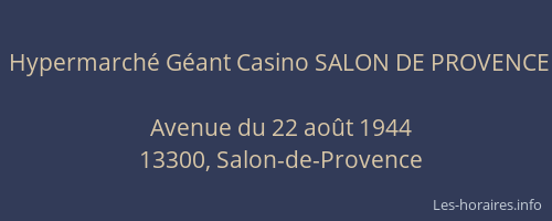Hypermarché Géant Casino SALON DE PROVENCE