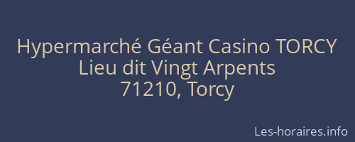 Hypermarché Géant Casino TORCY