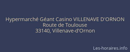 Hypermarché Géant Casino VILLENAVE D'ORNON