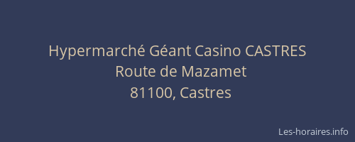 Hypermarché Géant Casino CASTRES