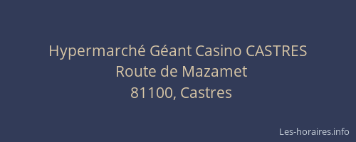 Hypermarch&eacute; G&eacute;ant Casino CASTRES