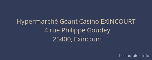 Hypermarché Géant Casino EXINCOURT