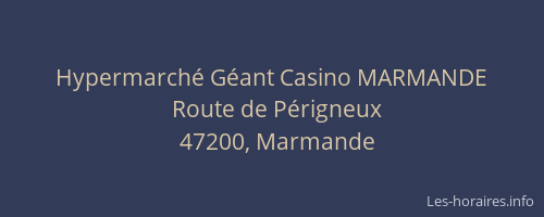 Hypermarché Géant Casino MARMANDE