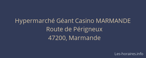 Hypermarch&eacute; G&eacute;ant Casino MARMANDE