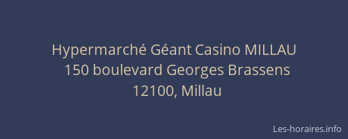 Hypermarché Géant Casino MILLAU