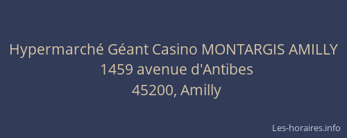 Hypermarché Géant Casino MONTARGIS AMILLY