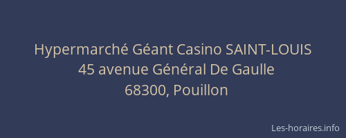 Hypermarch&eacute; G&eacute;ant Casino SAINT-LOUIS