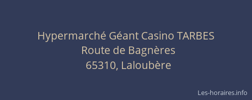 Hypermarché Géant Casino TARBES