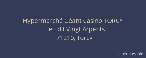 Hypermarché Géant Casino TORCY