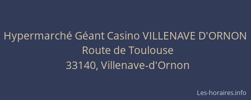 Hypermarché Géant Casino VILLENAVE D'ORNON