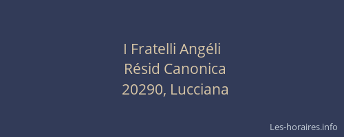 I Fratelli Ang&eacute;li