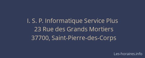 I. S. P. Informatique Service Plus