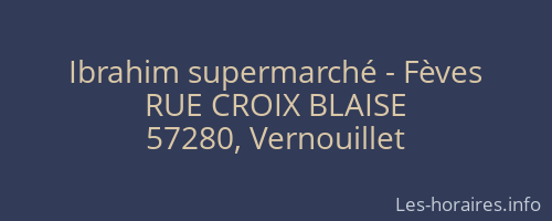Ibrahim supermarché - Fèves