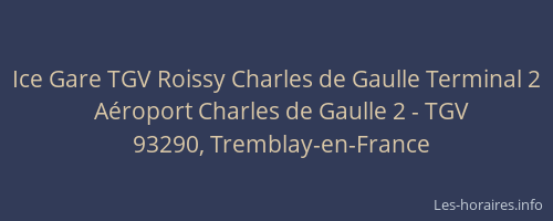 Ice Gare TGV Roissy Charles de Gaulle Terminal 2