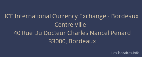 ICE International Currency Exchange - Bordeaux Centre Ville