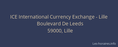ICE International Currency Exchange - Lille