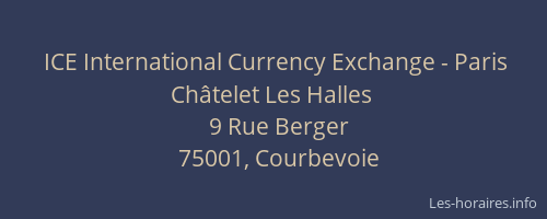 ICE International Currency Exchange - Paris Châtelet Les Halles