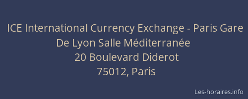 ICE International Currency Exchange - Paris Gare De Lyon Salle Méditerranée