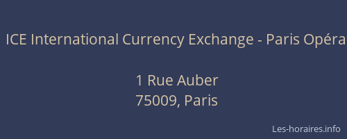 ICE International Currency Exchange - Paris Opéra
