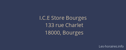 I.C.E Store Bourges