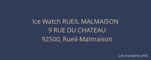 Ice Watch RUEIL MALMAISON