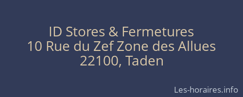 ID Stores & Fermetures