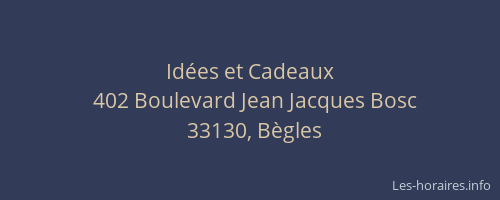 Id&eacute;es et Cadeaux