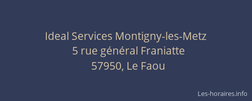 Ideal Services Montigny-les-Metz