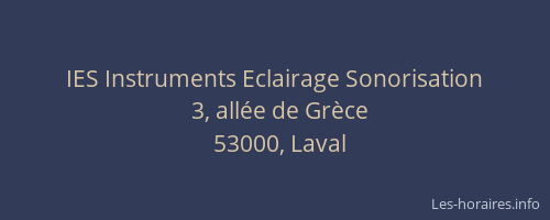 IES Instruments Eclairage Sonorisation