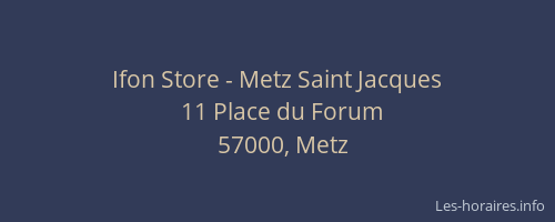 Ifon Store - Metz Saint Jacques